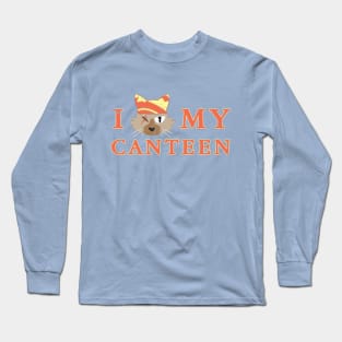 I Love My Canteen Long Sleeve T-Shirt